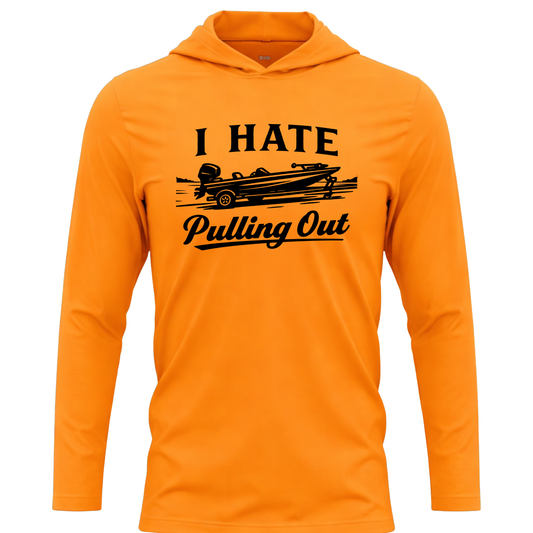 I Hate Pulling Out SPF50 Performance Fishing Hoodie (Black Design)