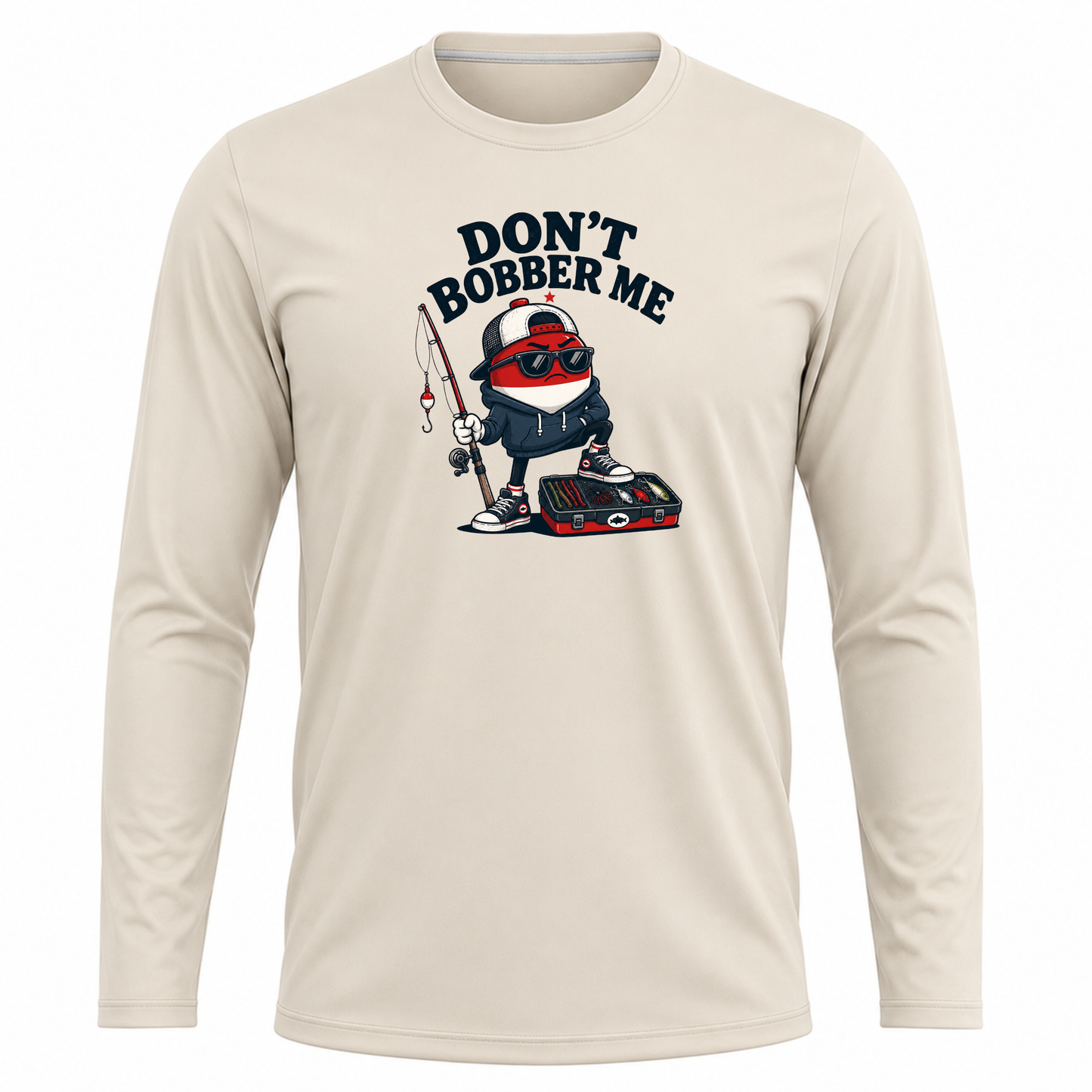 Don't Bobber Me UPF40 Performance Long Sleeve