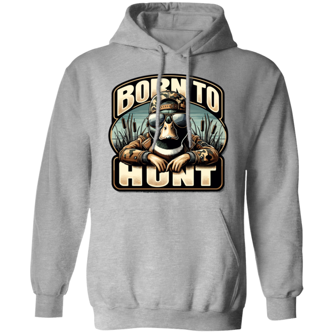 Born To Hunt Duck Hunting Hoodie