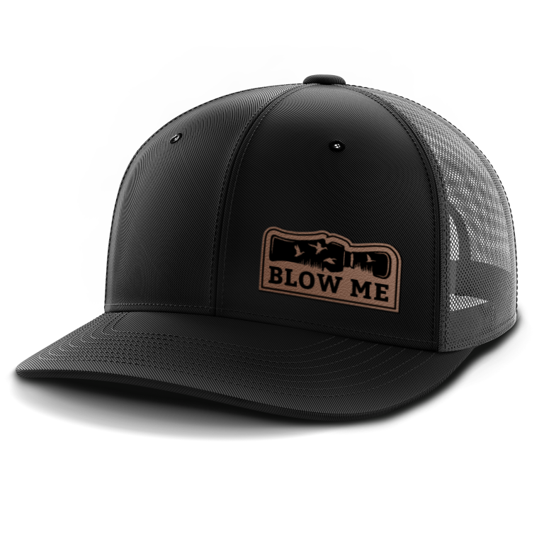 Blow Me, Duck Hunting, Leather Patch Hat