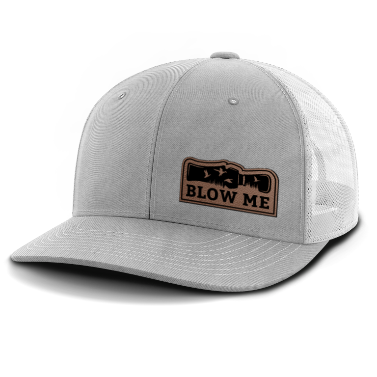 Blow Me, Duck Hunting, Leather Patch Hat