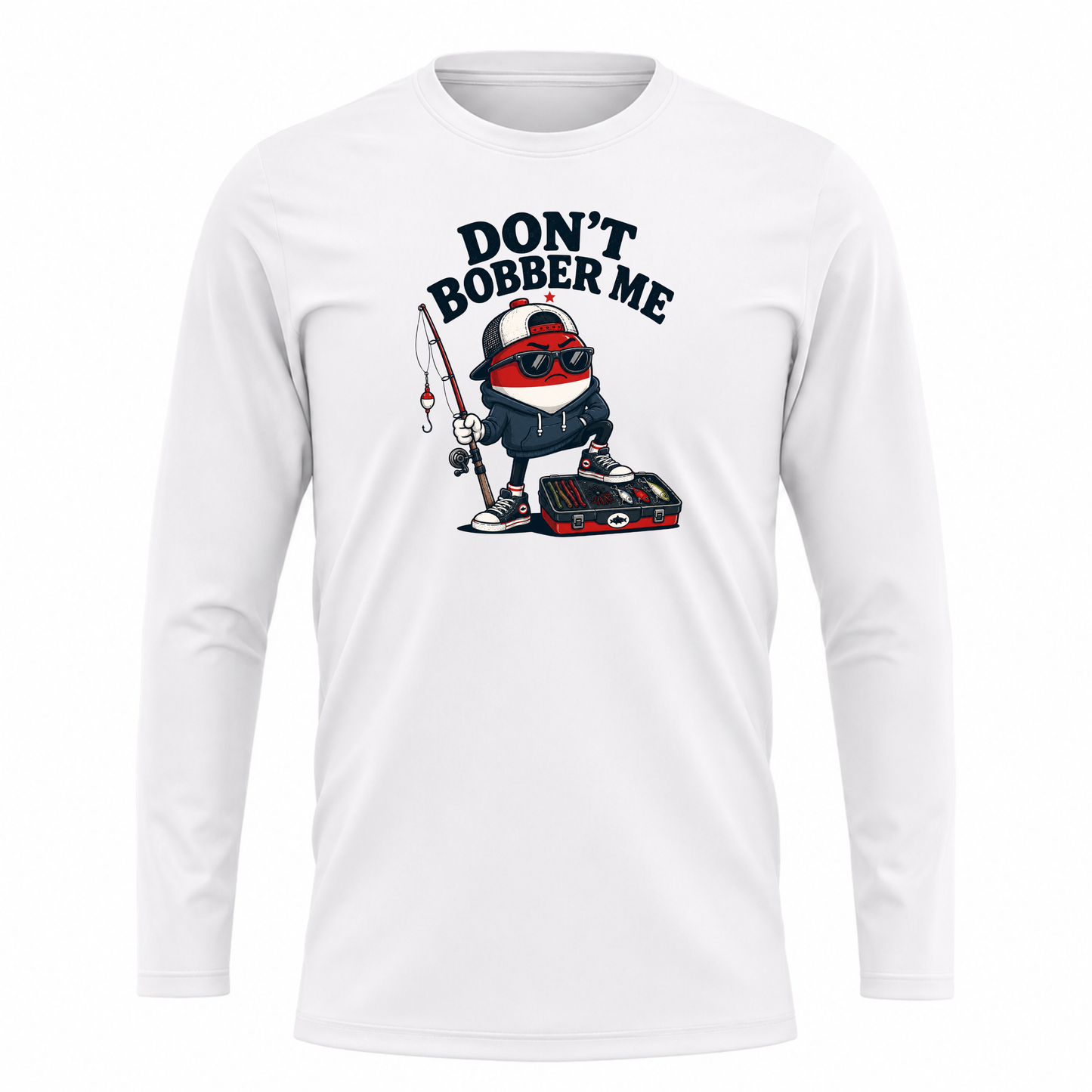 Don't Bobber Me UPF40 Performance Long Sleeve