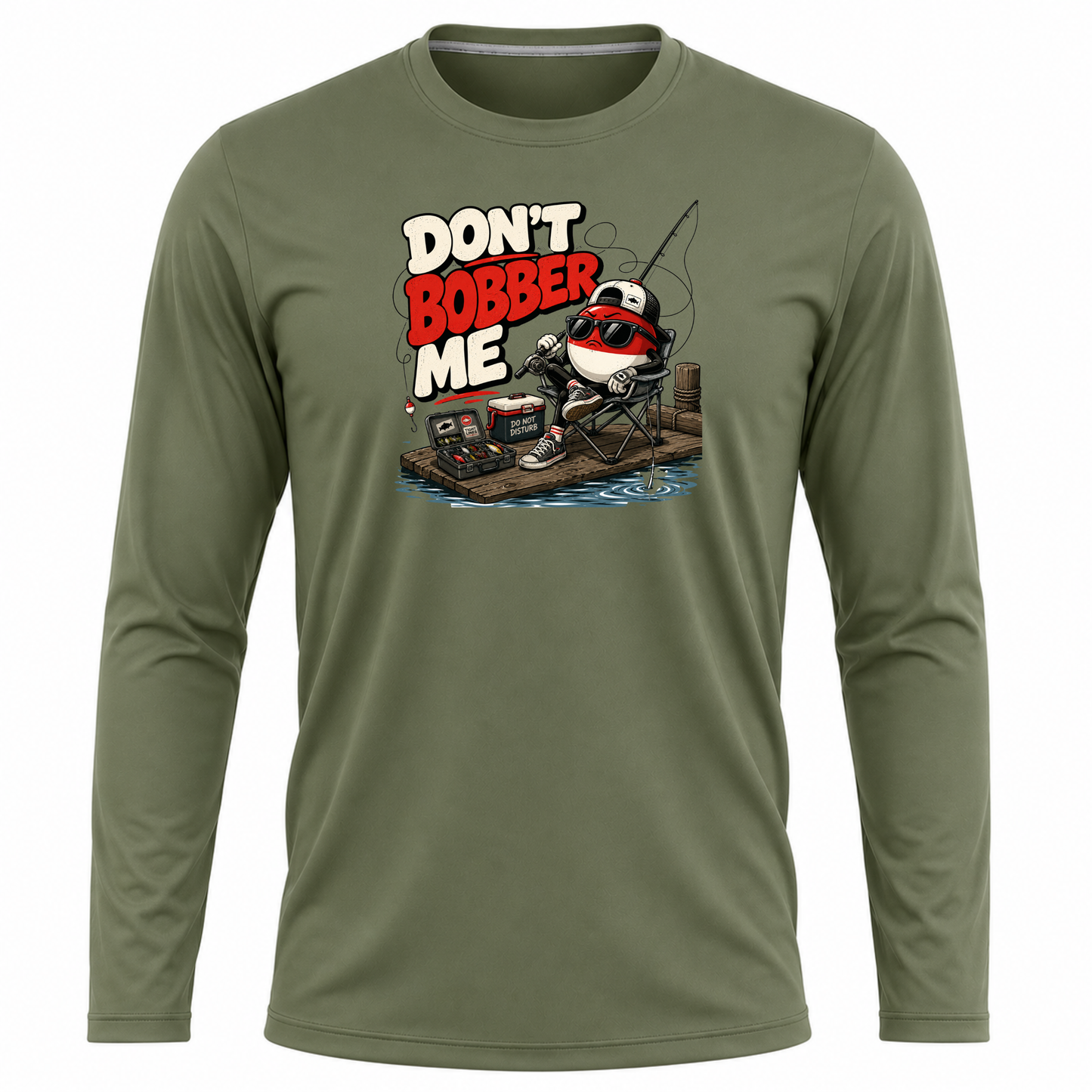 Don't Bobber Me UPF40 Performance Long Sleeve