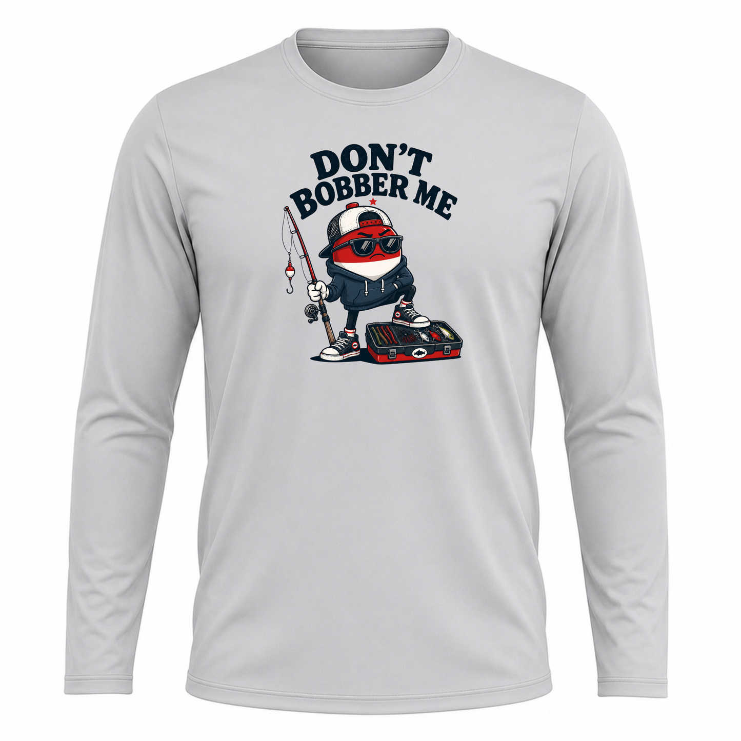 Don't Bobber Me UPF40 Performance Long Sleeve
