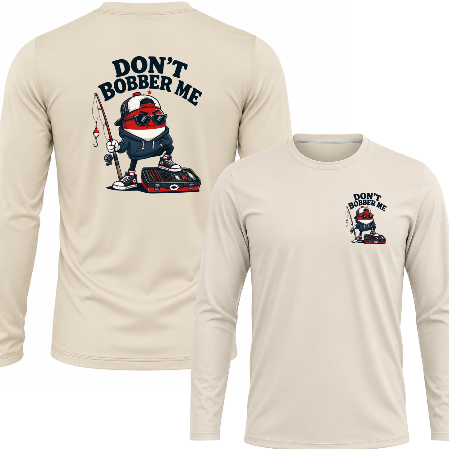 Don't Bobber Me UPF40 Performance Long Sleeve