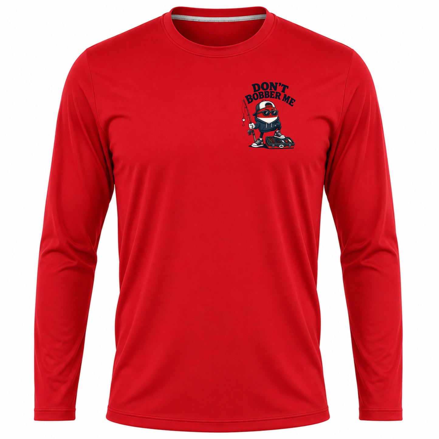 Don't Bobber Me UPF40 Performance Long Sleeve