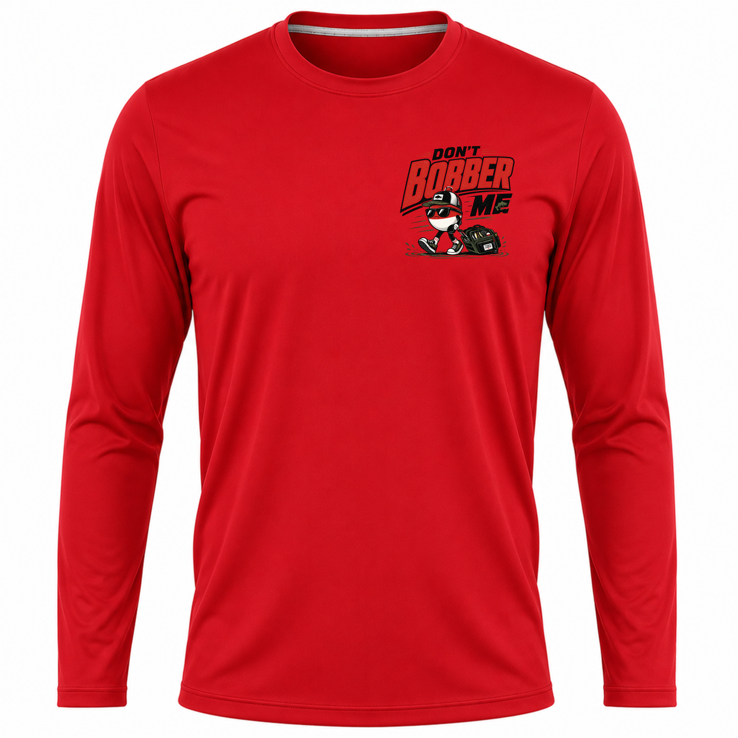Don't Bobber Me UPF40 Performance Long Sleeve