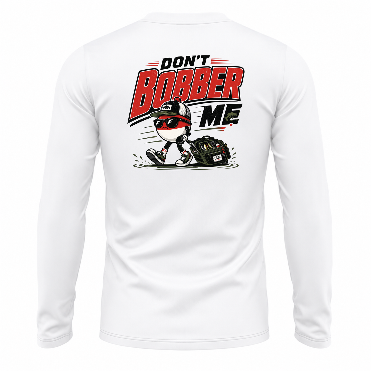 Don't Bobber Me UPF40 Performance Long Sleeve