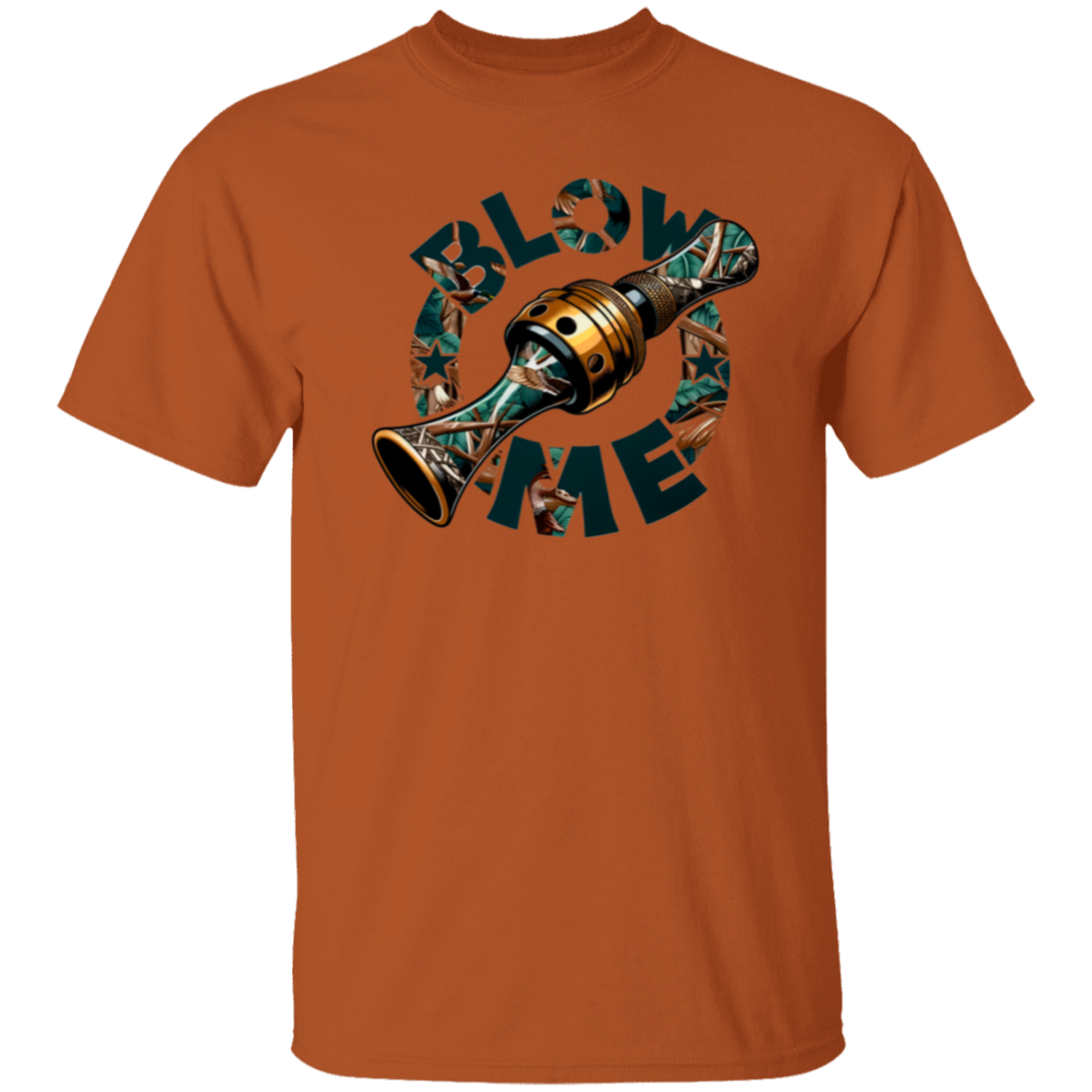 Blow Me Duck Hunting T Shirt