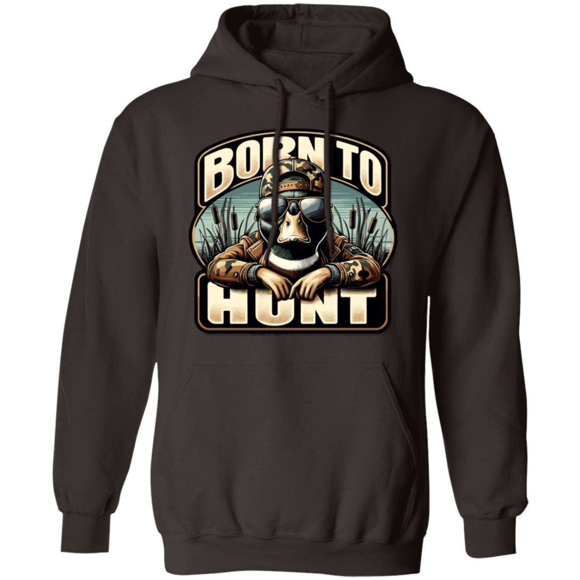 Born To Hunt Duck Hunting Hoodie