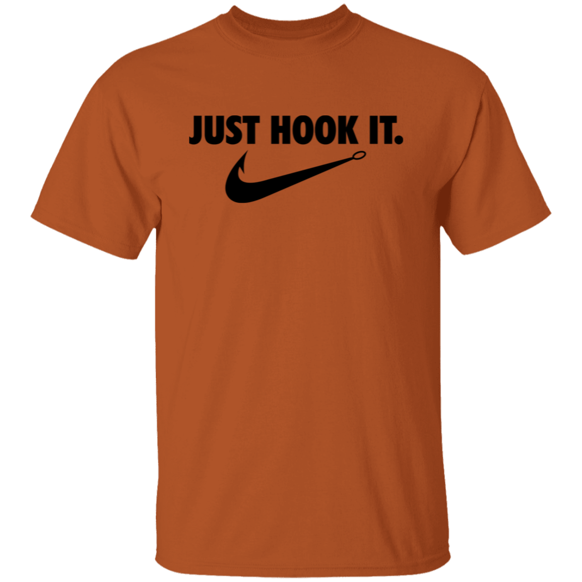 Just Hook It Fishing T Shirt (Black Text)