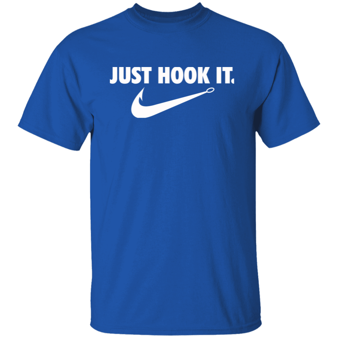 Just Hook It Fishing T Shirt (White Text)