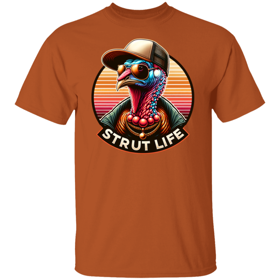 Strut Life Turkey Hunting T Shirt