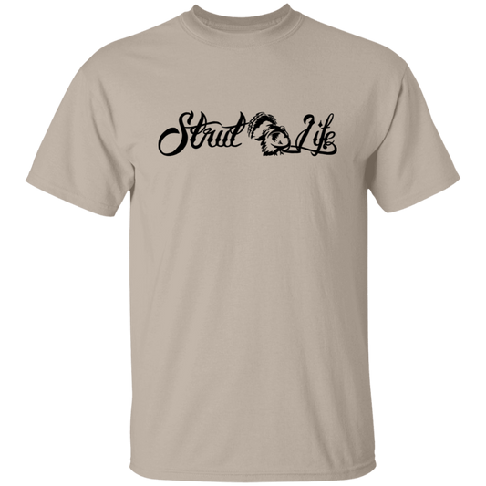 Strut Life Turkey Hunting T Shirt