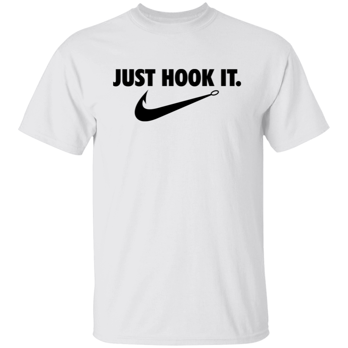 Just Hook It Fishing T Shirt (Black Text)