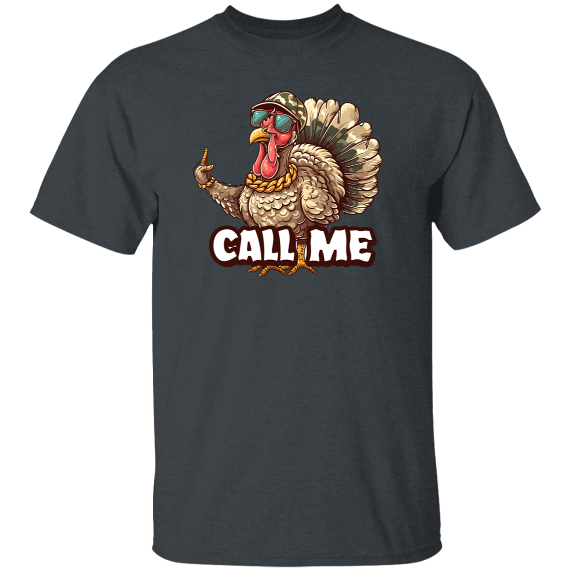 Call Me Turkey Hunting T Shirt