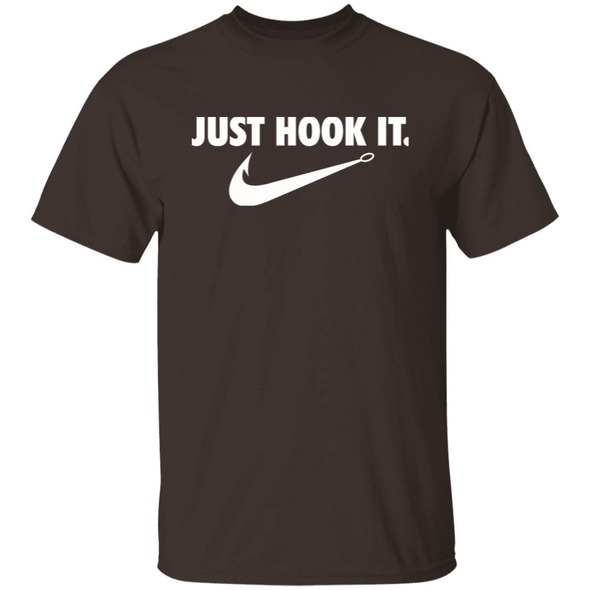 Just Hook It Fishing T Shirt (White Text)