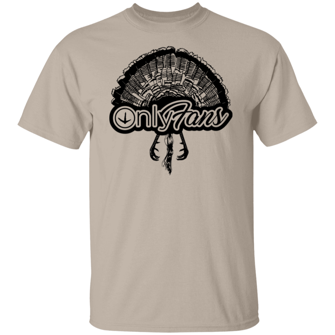 Only Fans Turkey Hunting T Shirt