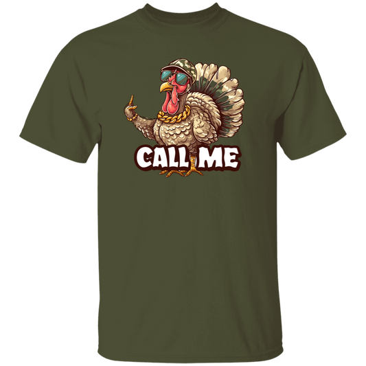 Call Me Turkey Hunting T Shirt