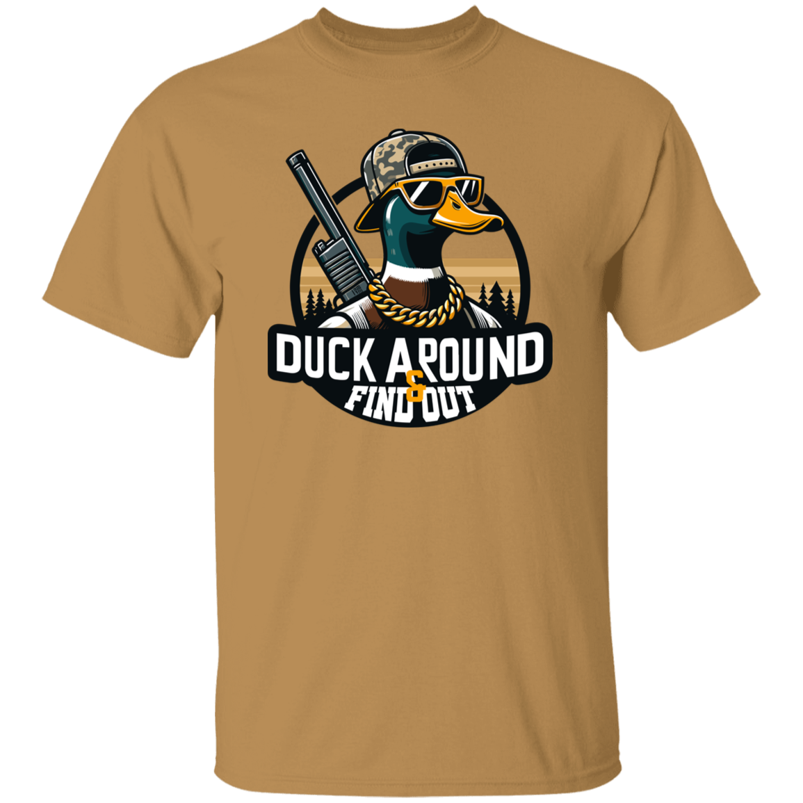 Duck Around And Find Out Duck Hunting T Shirt