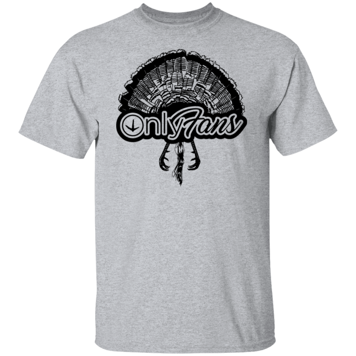 Only Fans Turkey Hunting T Shirt