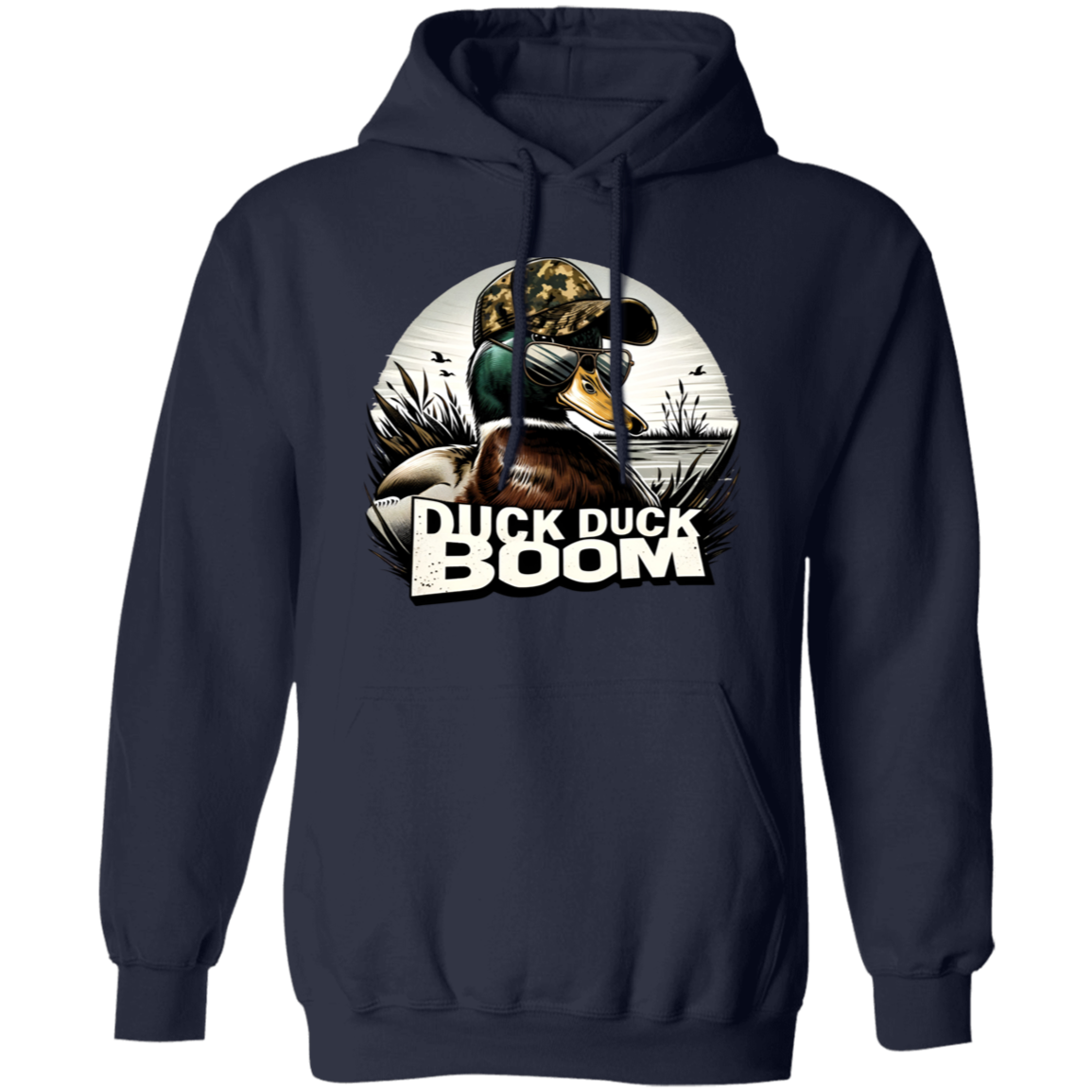 Duck Duck Boom Duck Hunting Hoodie