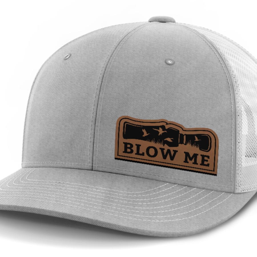 Blow Me, Duck Hunting, Leather Patch Hat