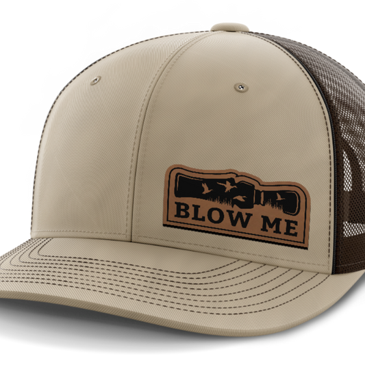 Blow Me, Duck Hunting, Leather Patch Hat