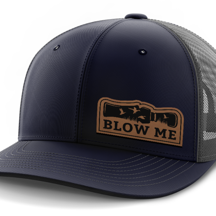 Blow Me, Duck Hunting, Leather Patch Hat