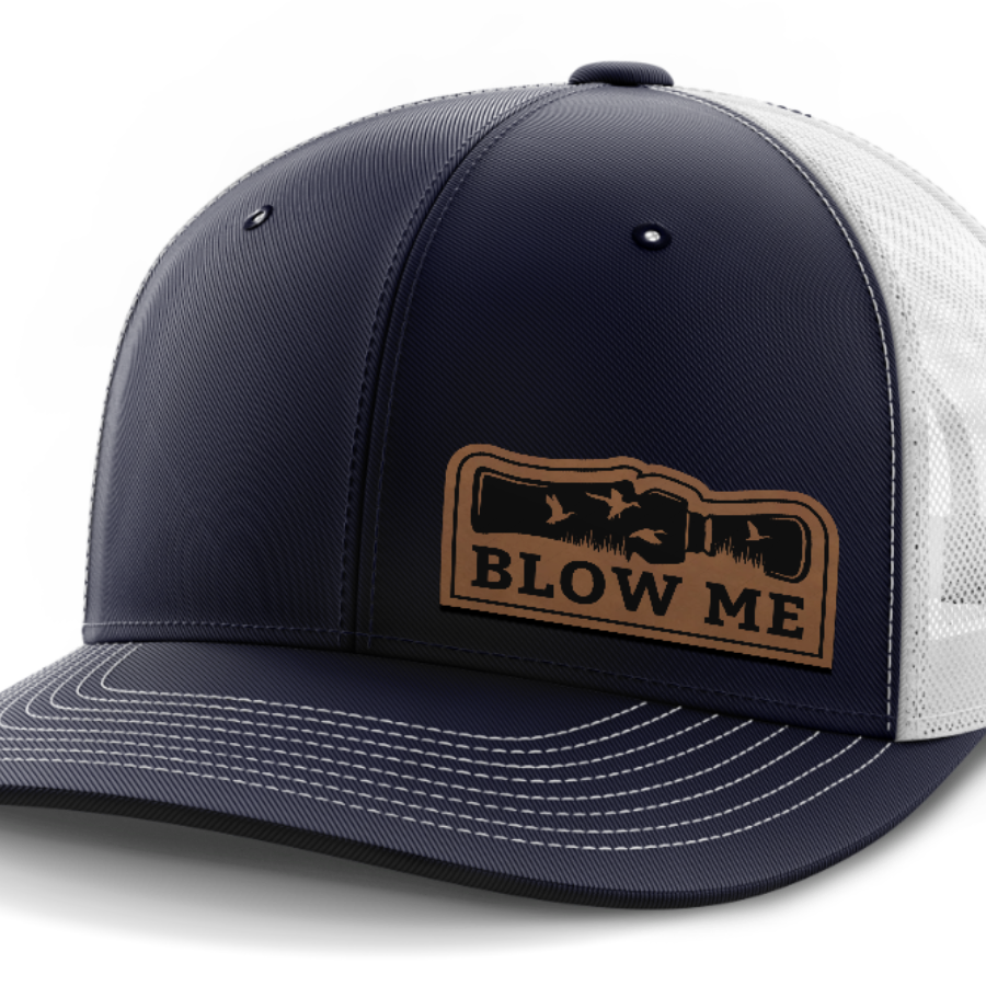 Blow Me, Duck Hunting, Leather Patch Hat