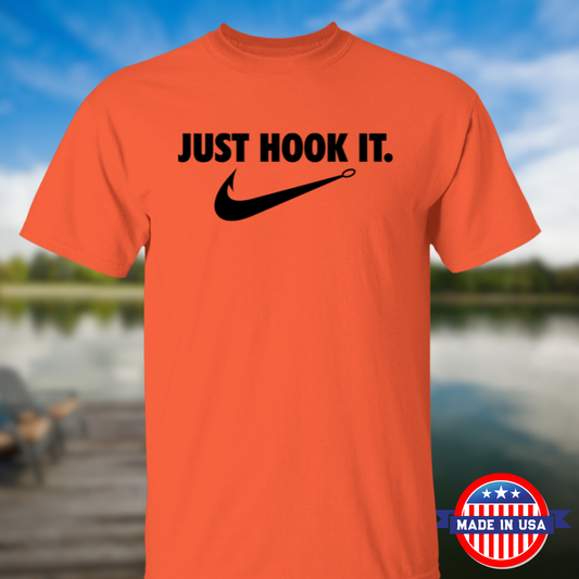 Just Hook It Fishing T Shirt (Black Text)