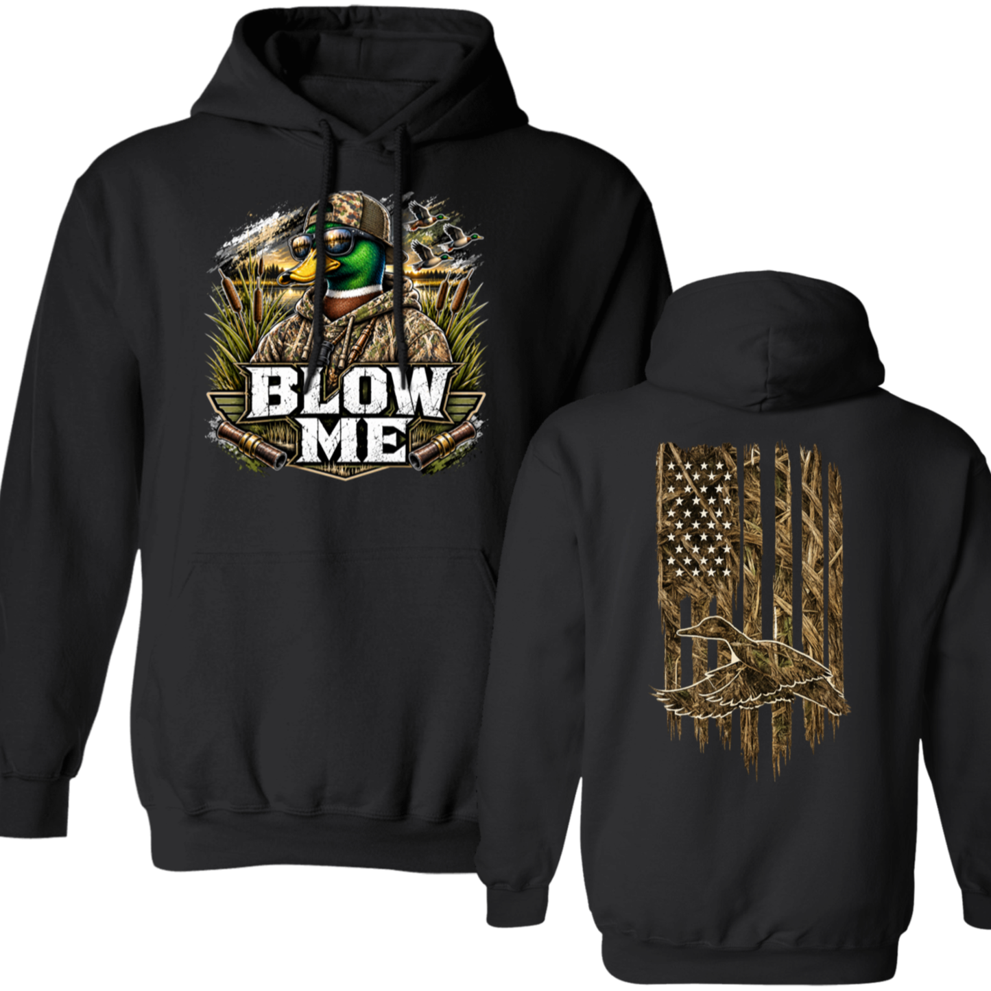Blow Me Duck Hunting Hoodie