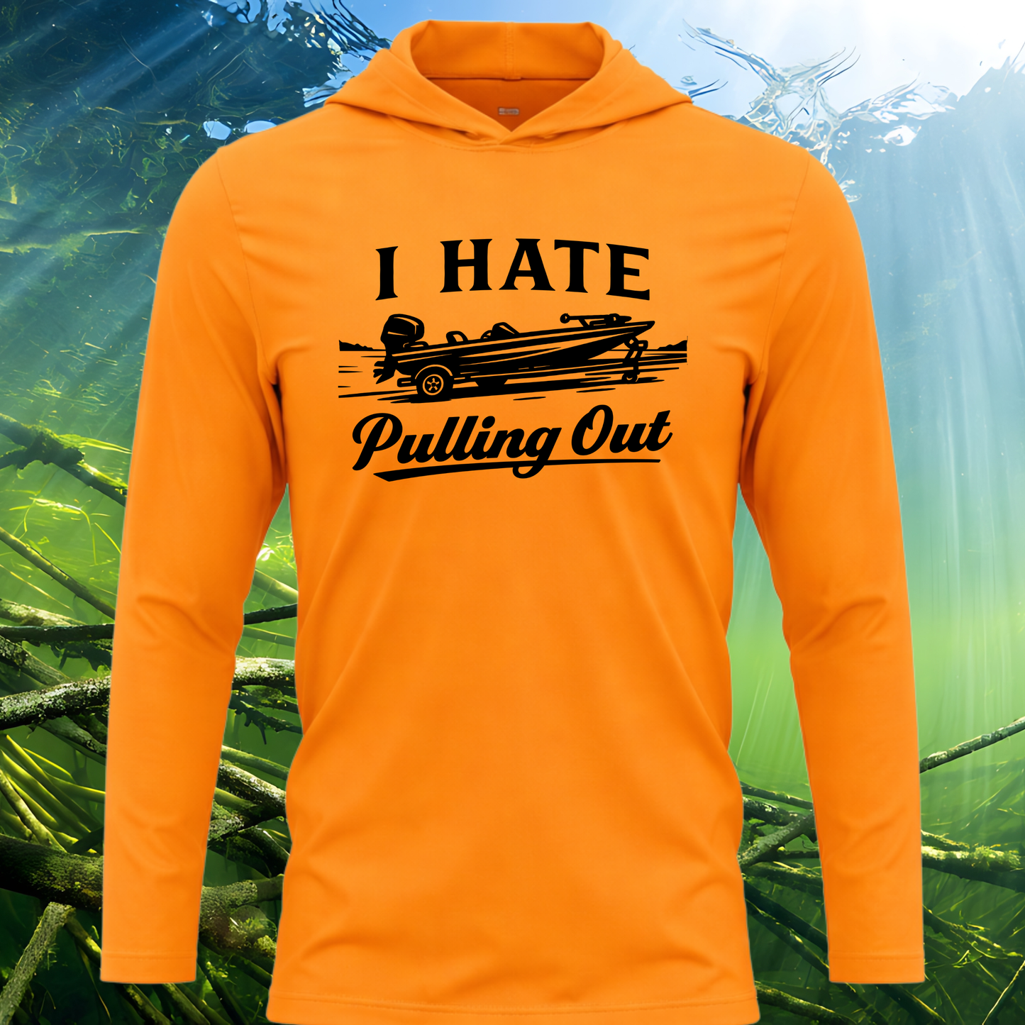 I Hate Pulling Out SPF50 Performance Fishing Hoodie (Black Design)