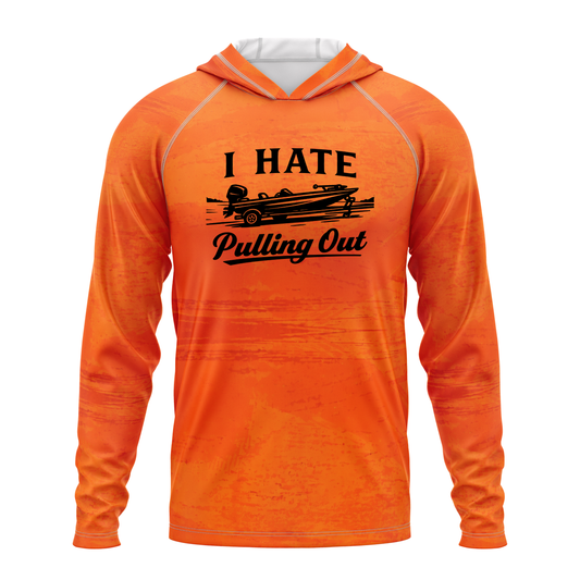 I Hate Pulling Out SPF50 Performance Fishing Hoodie-Orange
