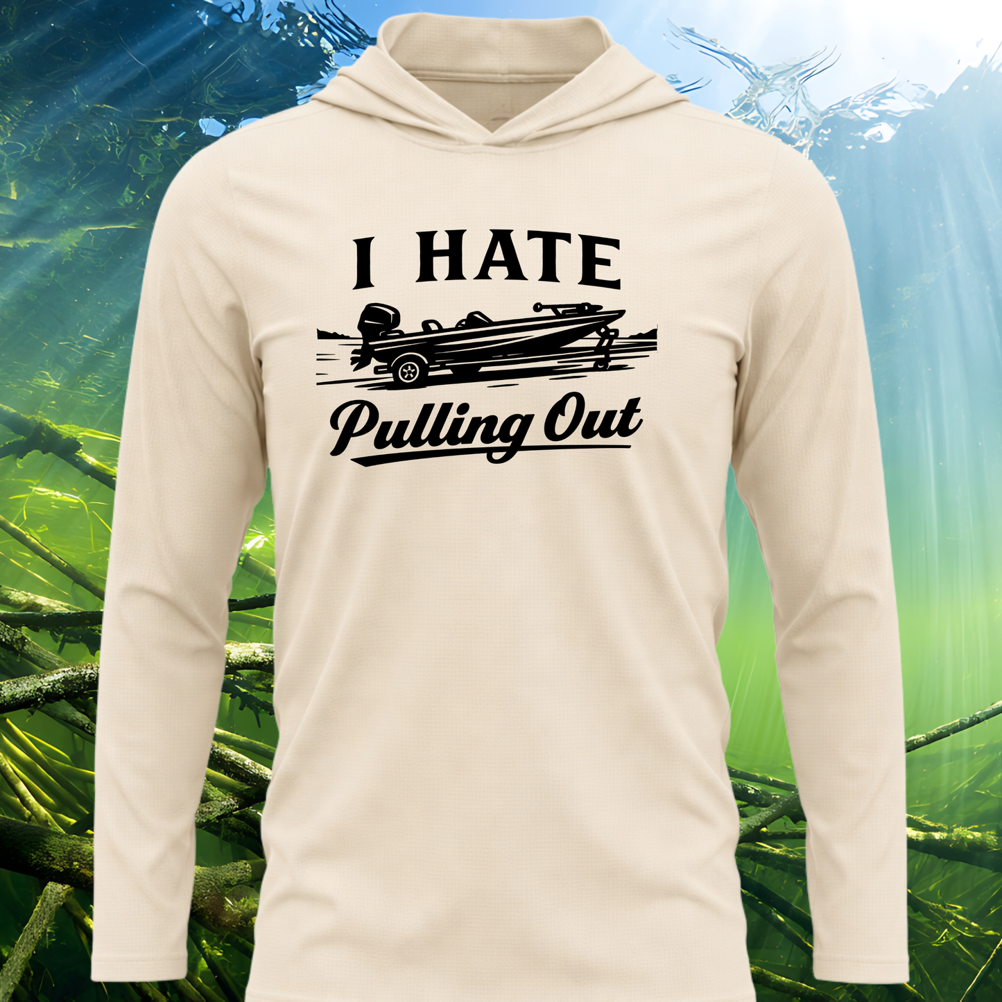 I Hate Pulling Out SPF50 Performance Fishing Hoodie (Black Design)