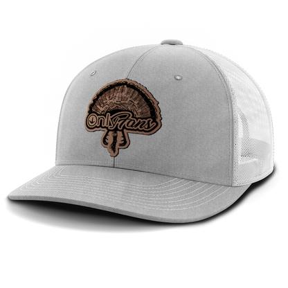 Only Fans, Turkey Hunting, Leather Patch Hat